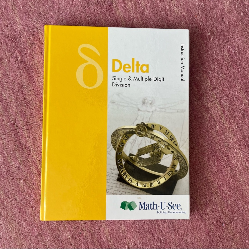 Math-U-See Delta Instruction Manual | homeschool teacher guide